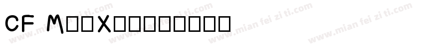 CF MeiXin字体转换